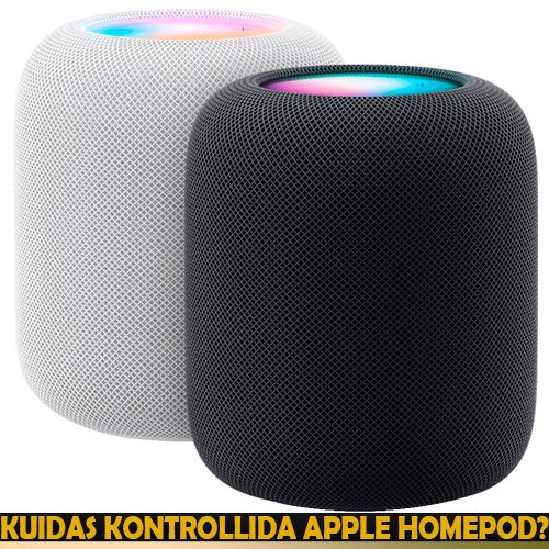 Kuidas kontrollida Apple HomePod?