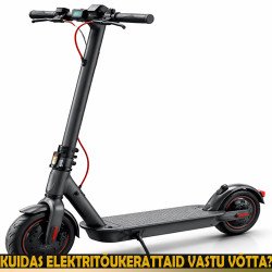 Kuidas elektritõukerattaid vastu võtta?