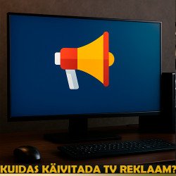 Kuidas käivitada reklaam teleris?
